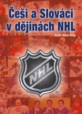 kniha Češi a Slováci v dějinách NHL, Egmont 2005
