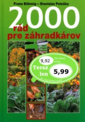 kniha 2000 rád záhradkárom, Cesty 2001