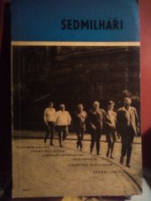 kniha Sedmilháři, Středočeské nakladatelství a knihkupectví 1970