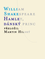 kniha Hamlet, dánský princ, Atlantis 2016