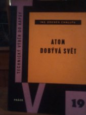 kniha Atom dobývá svět, Práce 1959