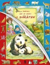 kniha Podívej, jak je hezky u zvířátek V parku, na statku, v lese, v horách, u vody a v zoo, Pikola 2017