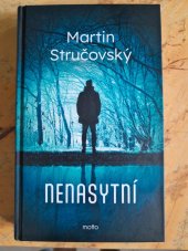 kniha Nenasytní, Motto 2025