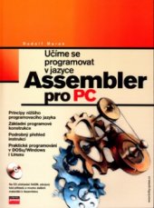 kniha Učíme se programovat v jazyce Assembler pro PC, CPress 2003