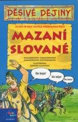 kniha Mazaní Slované, Egmont 2004