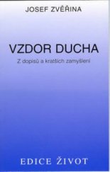 kniha Vzdor ducha z dopisů a kratších zamyšlení, Vyšehrad 2002