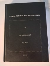 kniha U okna porve se Pepe s Evropankou 1551 palindromů, Krasoumná jednota 2021