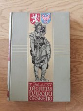 kniha Dějiny národu českého v Čechách a v Moravě 2. - Od roku 1253 až do roku 1403, L. Mazáč 1927