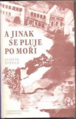 kniha A jinak se pluje po moři, Československý spisovatel 1988