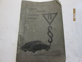 kniha Vyčkej okamžik, předejdeš nehodě ! § 13, ČSSR 1956