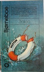 kniha Žraloci příběh o jednom mužstvu a ztroskotání lodi, Svoboda 1987