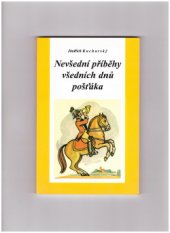 kniha Nevšední příběhy všedních dnů pošťáka, Severografia 2001