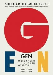 kniha Gen O dědičnosti v našich osudech, Masarykova univerzita 2019