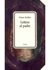 kniha Lettera al padre, Vitalis 2002