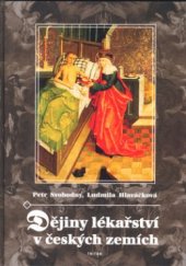 kniha Dějiny lékařství v českých zemích, Triton 2004
