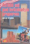 kniha 20000 mil pod hvězdnatým praporem, Agentura V.P.K. 1995