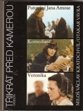 kniha Třikrát před kamerou [Filmové scénáře], Odeon 1986