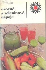 kniha Ovocné a zeleninové nápoje, Státní zemědělské nakladatelství 1988