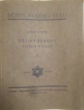 kniha Dějiny Evropy v letech 1812-1870 I., Vesmír, nakladatelská a vydavatelská společnost 1924