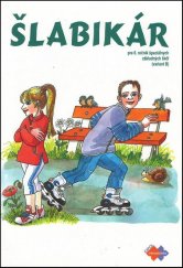 kniha Šlabikár pre 6. ročník špeciálnych základných škôl (variant B), Expol Pedagogika 2025