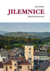 kniha Jilemnice Historická zastavení, Město Jilemnice 2007