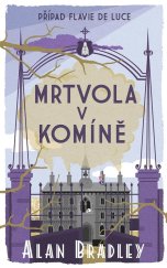 kniha Případ Flavie De Luce 7. - Mrtvola v komíně, Kalibr 2023