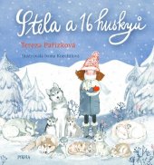 kniha Stela a 16 huskyů, Pikola 2026