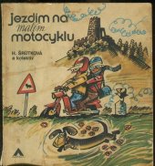 kniha Jezdím na malém motocyklu, Naše vojsko 1976