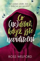 kniha Co (ne)dělat když jste neviditelní, Fragment 2017