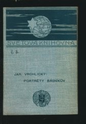 kniha Portréty básníkův sonety Jaroslava Vrchlického, J. Otto 1897