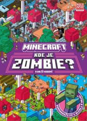 kniha Minecraft - Kde je Zombie? Hledej a najdi, Alicanto 2024