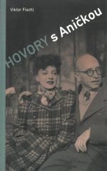 kniha Hovory s Aničkou vyprávění Anny Ludmily Langerové, GplusG 2009