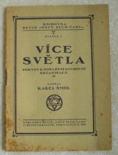 kniha Více světla Pokyny k dosažení duchovní organisace, Hampl 1923