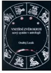 kniha Vnitřní zvěrokruh dávné symboly v novém světle : -kde astrologie nachází společný jazyk s astronomií, Vodnář 2001