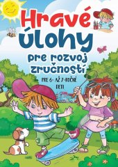 kniha Hravé úlohy pre rozvoj zručností pre 6- až 7- ročné deti, Foni book 2025