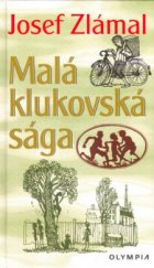 kniha Malá klukovská sága, Olympia 2002