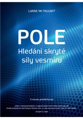 kniha Pole – Hledání skryté síly vesmíru, Anag 2017