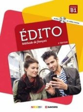 kniha Édito B1 Livre + CD + DVD, Hatier Didier 2018
