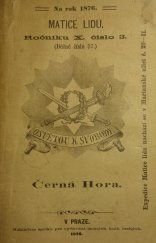 kniha Černá Hora, Nákladem spolku pro vydávání laciných knih českých 1876