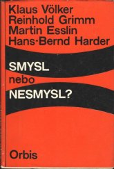 kniha Smysl nebo nesmysl? groteskno v moderním dramatu, Orbis 1966