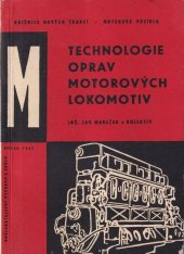 kniha Technologie oprav motorových lokomotiv, Nadas 1962