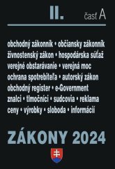 kniha Zákony 2024 II A Obchodné a občianske právo Verejné obstarávanie, Autorské právo, Živnostenské podnikanie, Správne právo, Poradca 2024