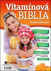 kniha Vítamínová biblia, Plat4M Books 2012