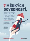 kniha 7 měkkých dovedností, které vás posunou kupředu, BizBooks 2016