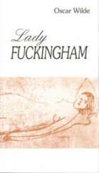 kniha Lady Fuckingham, Cesty 1999