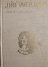 kniha Pro spravedlnost světa, Práce 1974