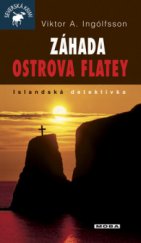 kniha Záhada ostrova Flatey islandská detektivka, MOBA 2009