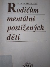 kniha Rodičům mentálně postižených dětí, H & H 1992