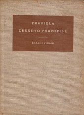 kniha Pravidla českého pravopisu školní vydání, SPN 1958