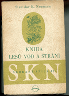 kniha Kniha lesů, vod a strání, Svoboda 1947